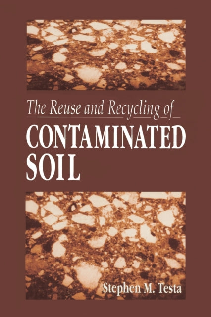 Book cover of: Reuse and Recycling of Contaminated Soil