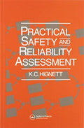 Practical Safety and Reliability Assessment