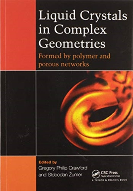 Liquid Crystals In Complex Geometries