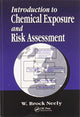 Book cover of: Introduction to Chemical Exposure and Risk Assessment