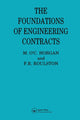 Book cover of: Foundations of Engineering Contracts. By: F. R. Roulston **Decd**