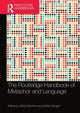 Book cover of: Routledge Handbook of Metaphor and Language. By: Elena Semino