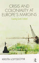 Book cover of: Crisis and Coloniality at Europe's Margins