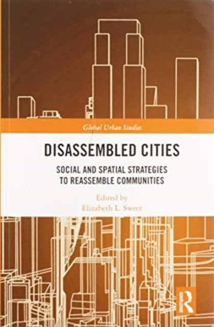 Book cover of: Disassembled Cities