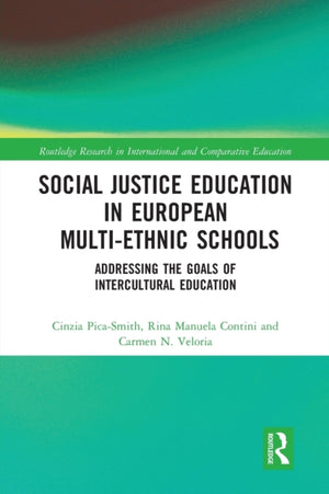 Social Justice Education in European Multi-ethnic Schools