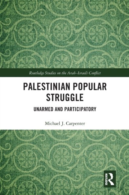 Book cover of: Palestinian Popular Struggle