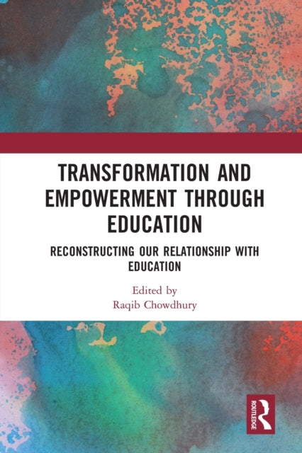 Book cover of: Transformation and Empowerment through Education
