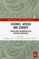 Book cover of: Science, Africa and Europe