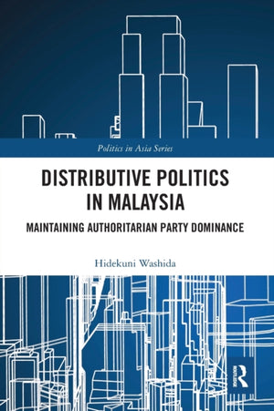 Distributive Politics in Malaysia