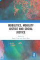 Book cover of: Mobilities, Mobility Justice and Social Justice