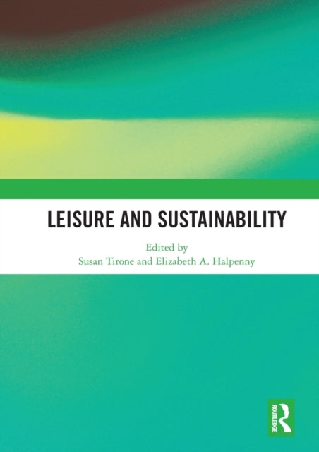Book cover of: Leisure and Sustainability