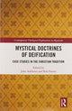 Book cover of: Mystical Doctrines of Deification. By: John Arblaster