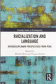 Book cover of: Racialization and Language