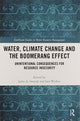 Book cover of: Water, Climate Change and the Boomerang Effect. By: Larry A. Swatuk