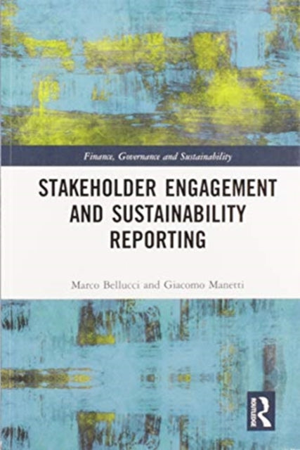 Book cover of: Stakeholder Engagement and Sustainability Reporting. By: Marco Bellucci