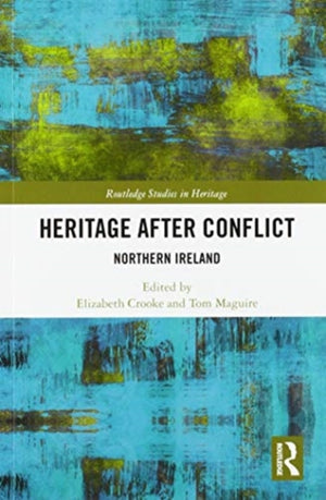Heritage after Conflict
