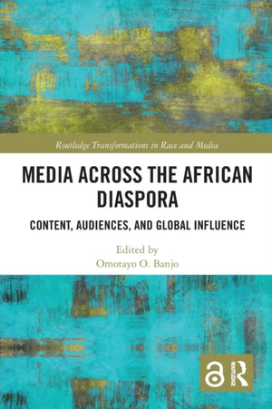 Media Across the African Diaspora