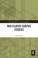 Book cover of: Multilayer Corpus Studies. By: Amir Zeldes