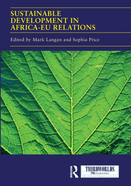 Book cover of: Sustainable Development in Africa-EU relations. By: Mark Langan