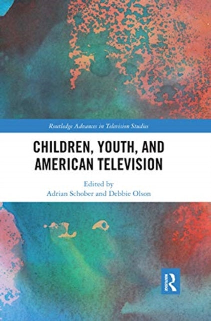 Book cover of: Children, Youth, and American Television