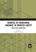 Sources of Behavioral Variance in Process Safety