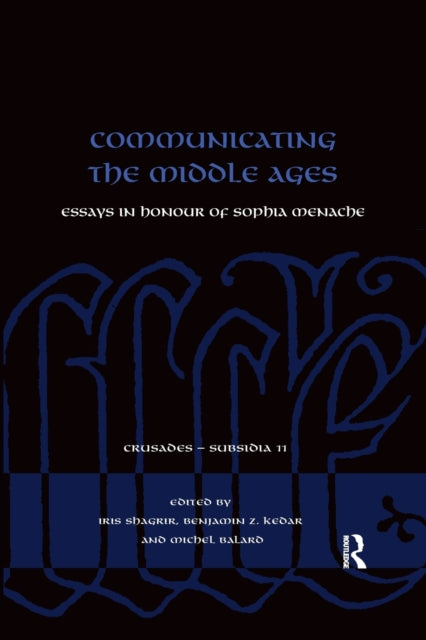 Book cover of: Communicating the Middle Ages