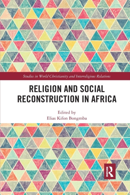 Religion and Social Reconstruction in Africa
