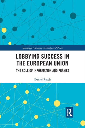 Lobbying Success in the European Union