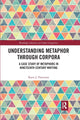 Book cover of: Understanding Metaphor through Corpora