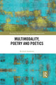 Book cover of: Multimodality, Poetry and Poetics. By: Richard Andrews