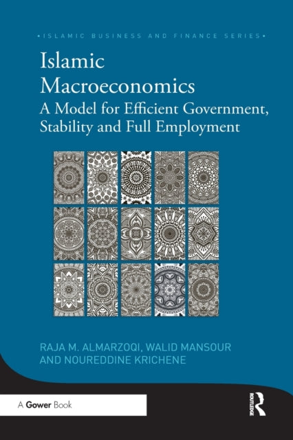 Book cover of: Islamic Macroeconomics. By: Raja Almarzoqi