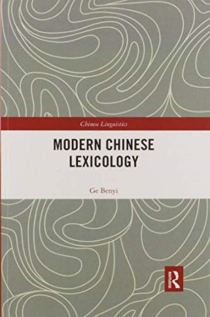 Book cover of: Modern Chinese Lexicology