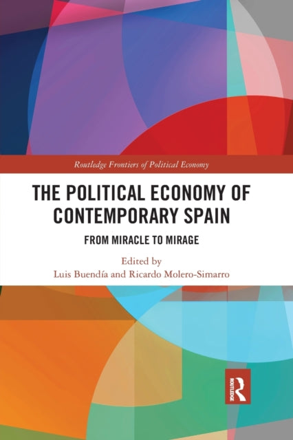 Book cover of: Political Economy of Contemporary Spain