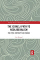 Book cover of: Israeli Path to Neoliberalism. By: Arie Krampf