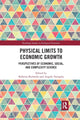 Book cover of: Physical Limits to Economic Growth. By: Roberto Burlando