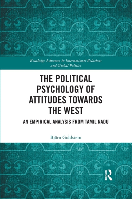 Book cover of: Political Psychology of Attitudes towards the West
