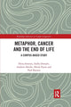 Book cover of: Metaphor, Cancer and the End of Life
