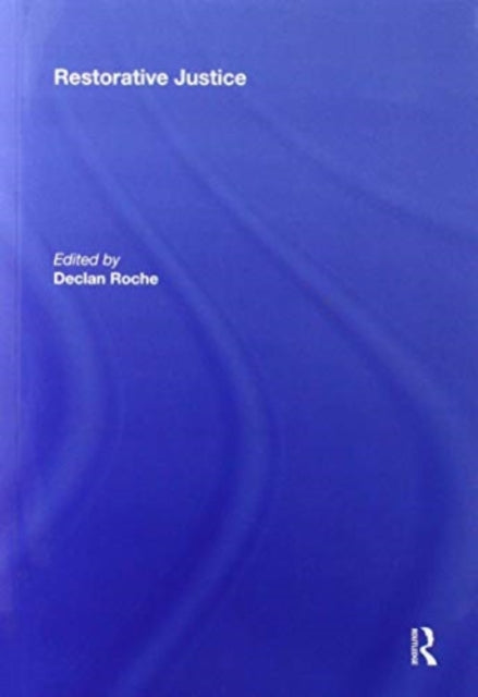 Book cover of: Restorative Justice. By: Theo Gavrielides
