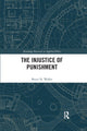 Book cover of: Injustice of Punishment