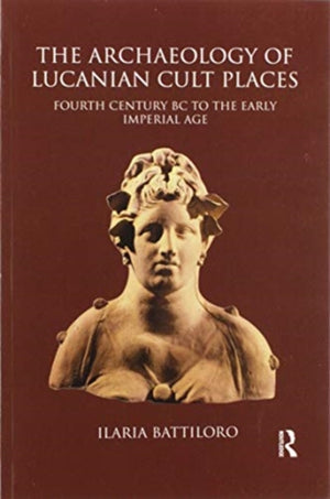 Archaeology of Lucanian Cult Places