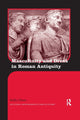 Book cover of: Masculinity and Dress in Roman Antiquity