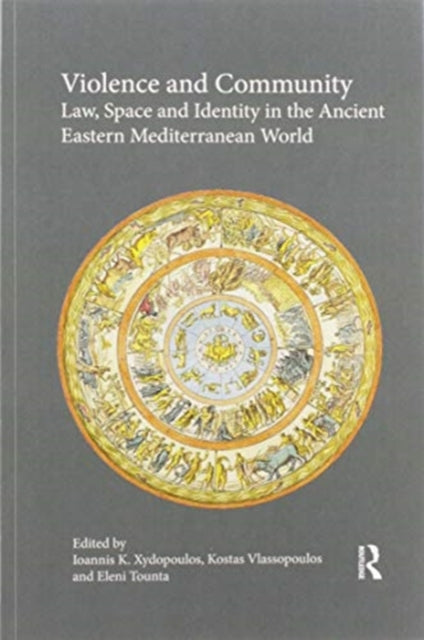 Book cover of: Violence and Community. By: I. K. Xydopoulos