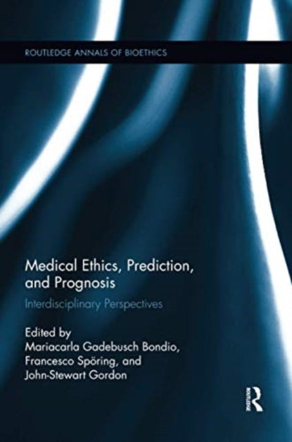 Book cover of: Medical Ethics, Prediction, and Prognosis