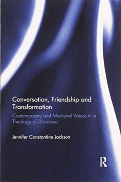 Conversation, Friendship and Transformation