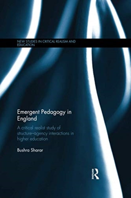Book cover of: Emergent Pedagogy in England. By: Bushra Sharar