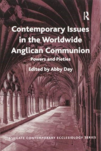 Book cover of: Contemporary Issues in the Worldwide Anglican Communion. By: Abby Day