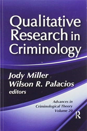 Qualitative Research in Criminology