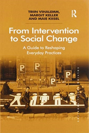 From Intervention to Social Change