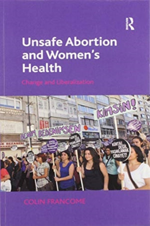 Unsafe Abortion and Women's Health