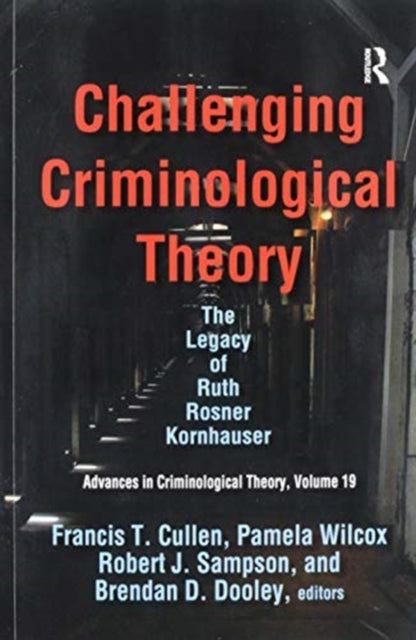 Book cover of: Challenging Criminological Theory